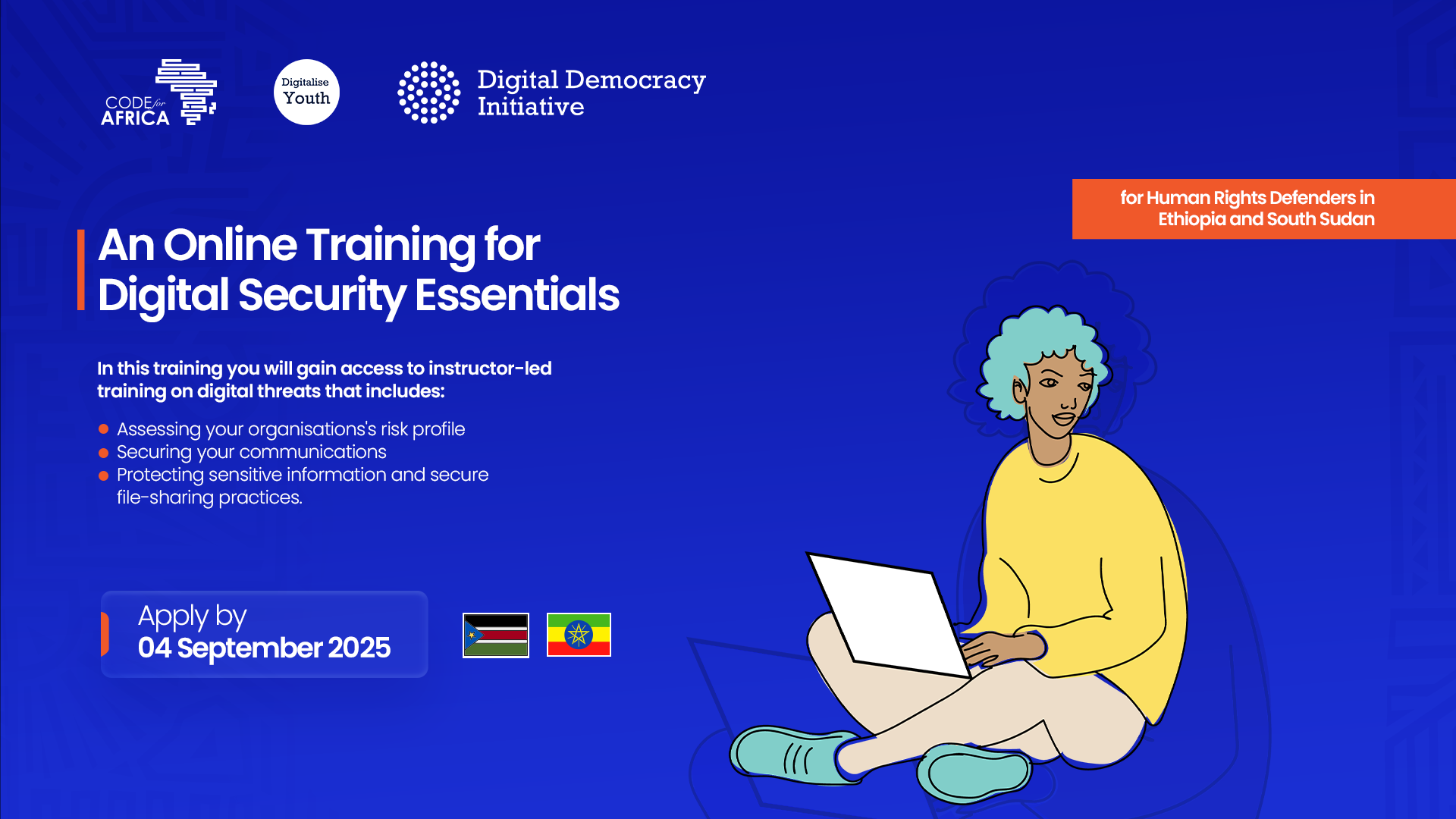 Digital Security Essentials: An Online Training for Human Rights Defenders in Ethiopia and South Sudan